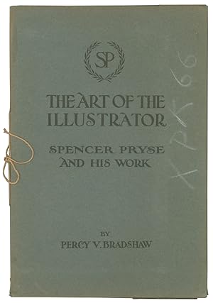 The Art of the Illustrator. W. Hatherell; Bernard Partridge; Lawson Wood; Bert Thomas; Cyrus Cune...