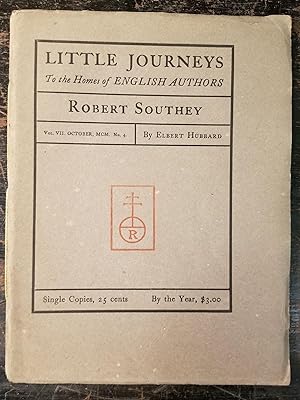 Little Journeys to the Homes of English Authors: Robert Southey; Vol. VII, October MCM, No. 4