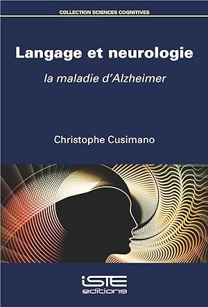 langage et neurologie ; la maladie d'Alzheimer