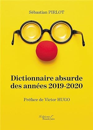 dictionnaire absurde des années 2019-2020