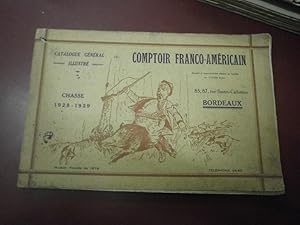 Catalogue général illustré chasse Comptoir Franco-Américain