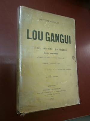Provençal Lou Gangui. Contes, Anecdoctos Et Facétios. En Vers Prouvençaoux