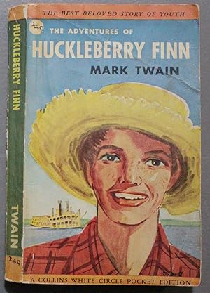 The Adventures of Huckleberry Finn (Mainstream Fiction; 1st Canadian paperback; Canadian Collins ...