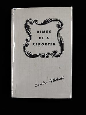 Rimes of a Reporter (Memorial Edition)