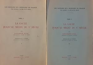 La Gaule jusqu'au milieu du Ve siècle (tome 1 et 2). Préface de A. Vernet.