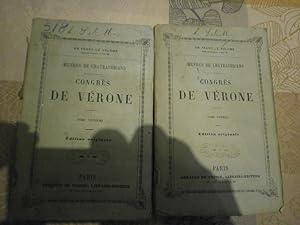 Congrès de Vérone. (2 volumes).