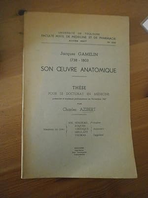 Jacques Gamelin 1738/1803 - Son oeuvre anatomique