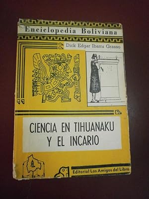 Ciencia en Tihuanaku y el Incario.