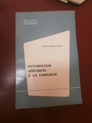 Psychologie appliquée à la chirurgie.