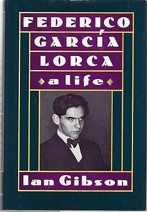 FREDERICO GARCIA LORCA; A LIFE
