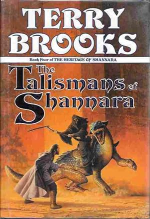 The Talismans of Shannara [signed] (The Heritage of Shannara, Book Four)