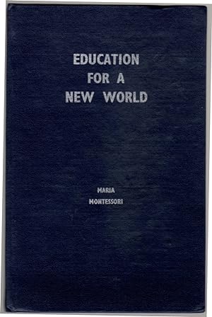 Education For a New World