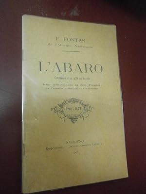 L'Abaro. Coumédio d'un atté en berses . Narbouno, Emprimarié F. Laffont, 1906. Format : 2