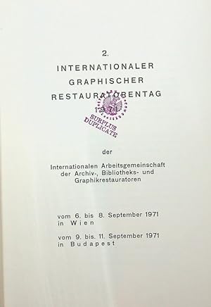2. Internationaler Graphischer Restauratorentag 1971 der Internationalen Arbeitsgemeinschaft der ...