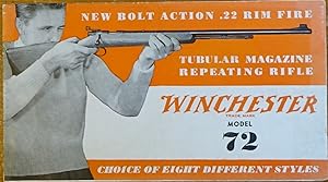 Winchester Model 72: New Bolt Action .22 Rim Fire Tubular Magazine Repeating Rifle