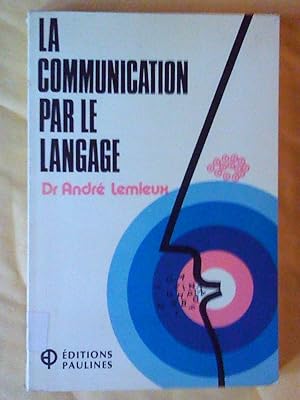 La communication par le langage