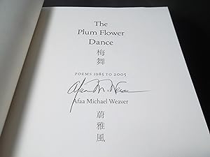 The Plum Flower Dance Poems 1985 to 2005 (Pitt Poetry Series)