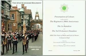 The 22nd (Cheshire) Regiment Tercentenary, 1689-1989, and Presentation of Colours
