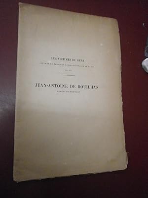 Victimes du Gers devant le Tribunal Révolutionnaire de Paris (an II). Jean Antoine de Rouilhan Ba...