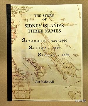 The Story of Sidney Island's Three Names