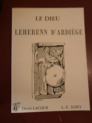 Monographie du Dieu Leherenn d'Ardiège