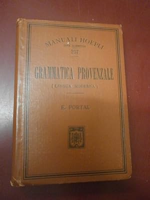 Gramatica provenzale. (lingua moderna) e dizionarietto provenzale-italiano.