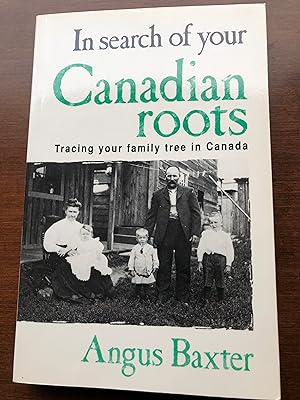 In Search of your Canadian roots