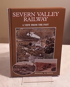 Severn Valley Railway (View from the Past)