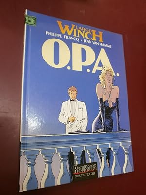 Largo Winch. O.P.A. - Edition originale