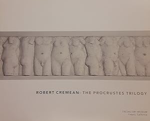 Robert Cremean's The Procrustes Trilogy 1992-1997