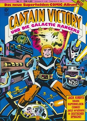 Captain Victory und die Galactic Rangers, Nr. 01. ( Das neue Superhelden Comic Album ).