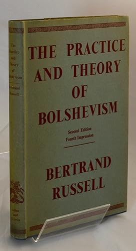 The Practice and Theory of Bolshevism.