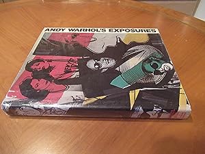 Andy Warhol's Exposures (Signed By Warhol On Half Title And Again On Dj)