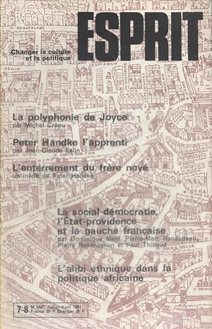 Revue Esprit. 1981, numéro 7-8. Joyce, Peter Handke, un inédit de Peter Handke, Etat-providence ...