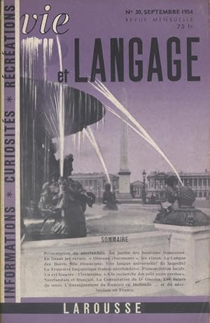 Vie et langage. Revue mensuelle N° 30. Articles de Pierre Brachin, Jean Tournemille, Adrien Berne...