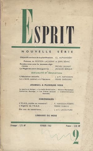 Revue Esprit. 1962, numéro 2. Articles sur la planification, l'Algérie, Sexualité et éducation F...