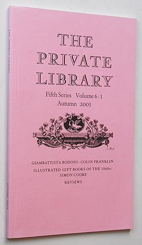 The Private Library Fifth Series Volume 6:3