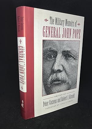 The Military Memoirs of General John Pope (Civil War America) (
