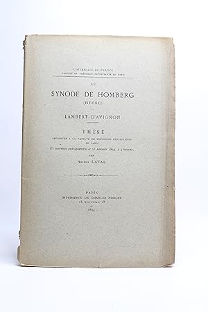 Le synode de Homberg (Hesse). - Lambert d'Avignon