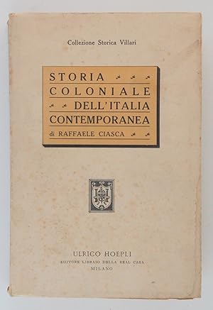 Storia coloniale dell'Italia contemporanea. Da Assab all'Impero