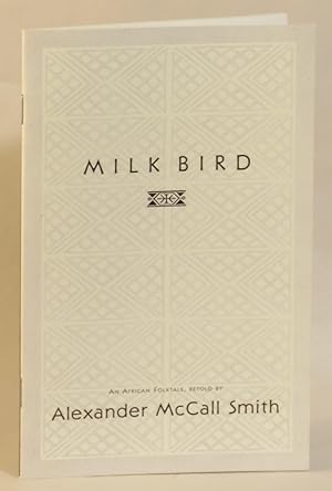 Milk Bird: An African Folktale