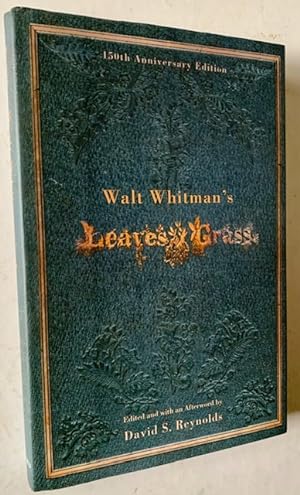 Leaves of Grass (150th Anniversary Edition)