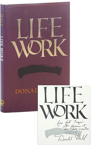 Life Work [Signed and Inscribed]