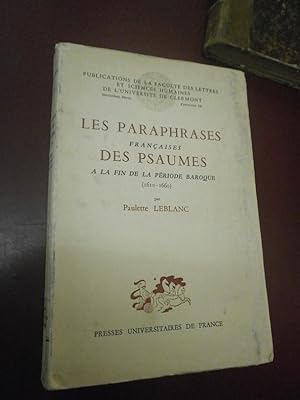 Les paraphrases françaises des psaumes à la fin de la période Baroque (1610-1660).
