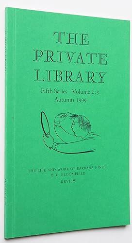 The Private Library Fifth Series Volume 2:3