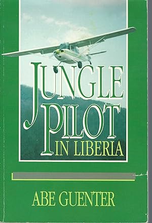 Jungle Pilot in Liberia