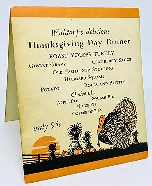 [MENU] Waldorf's delicious Thanksgiving Day Dinner