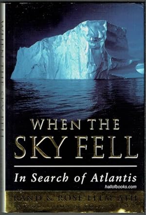 When The Sky Fell: In Search Of Atlantis
