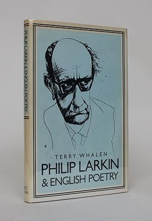 Philip Larkin and English Poetry