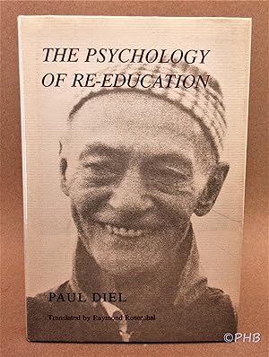 The Psychology of Re-Education